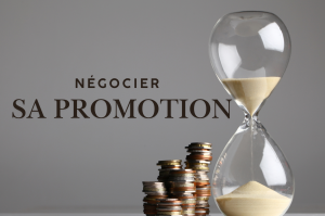 Négocier sa promotion : Le guide stratégique pour les femmes qui ne veulent plus attendre leur tour